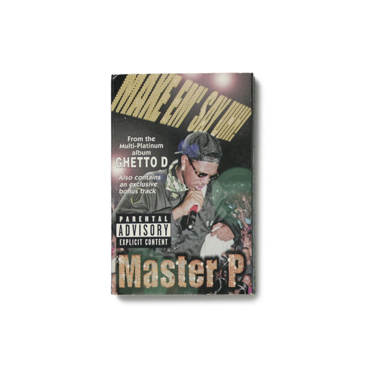 Master P - Make 'Em Say Uhh!