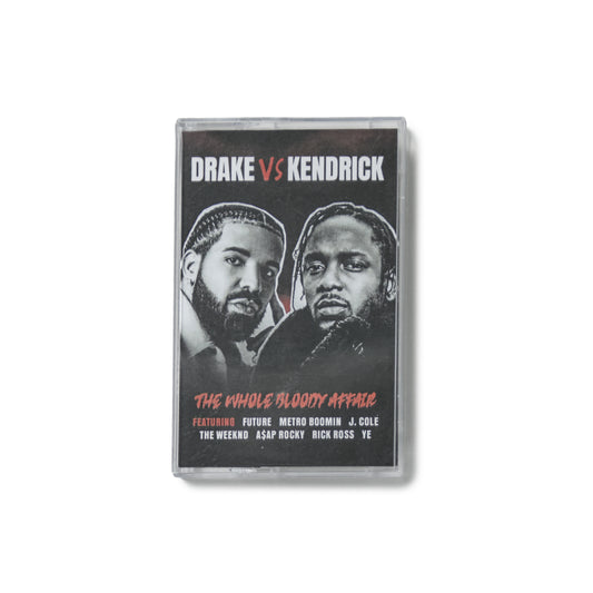 Drake Vs. Kendrick - The Whole Bloody Affair